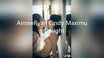 AimeeRyan Cindy MaximumDelight